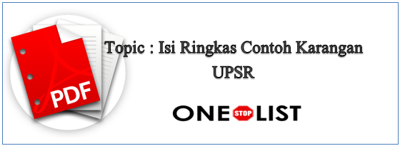 Isi Ringkas Contoh Karangan UPSR - OneStopList