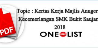 Kertas Kerja Majlis Anugerah Kecemerlangan SMK Bukit Saujana 2018