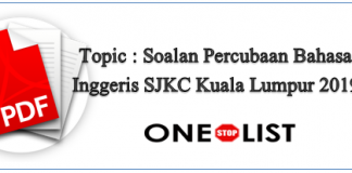 Soalan Percubaan Bahasa Inggeris SJKC Kuala Lumpur 2019