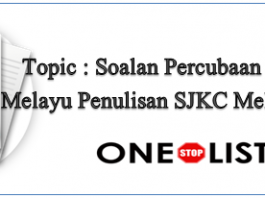 Soalan Percubaan Bahasa Melayu Penulisan SJKC Melaka 2019
