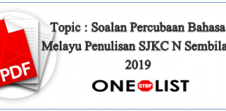 Soalan Percubaan Bahasa Melayu Penulisan SJKC N Sembilan 2019