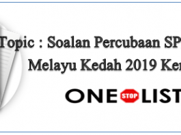 Soalan Percubaan SPM Bahasa Melayu Kedah 2019 Kertas 1