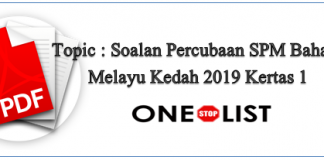 Soalan Percubaan SPM Bahasa Melayu Kedah 2019 Kertas 1