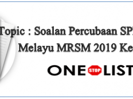 Soalan Percubaan SPM Bahasa Melayu MRSM 2019 Kertas 2