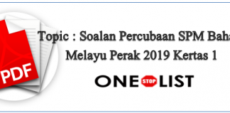 Soalan Percubaan SPM Bahasa Melayu Perak 2019 Kertas 1