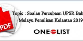 Soalan Percubaan UPSR Bahasa Melayu Penulisan Kelantan 2019