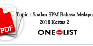 Soalan SPM Bahasa Melayu Sebenar 2018 Kertas 2