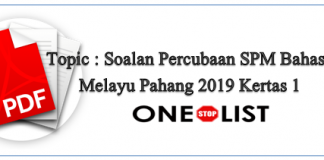 Soalan Percubaan SPM Bahasa Melayu Pahang 2019 Kertas 1