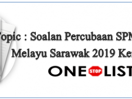 Soalan Percubaan SPM Bahasa Melayu Sarawak 2019 Kertas 1
