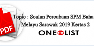 Soalan Percubaan SPM Bahasa Melayu Sarawak 2019 Kertas 2
