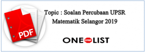 Soalan Percubaan UPSR Matematik Selangor 2019  OneStopList